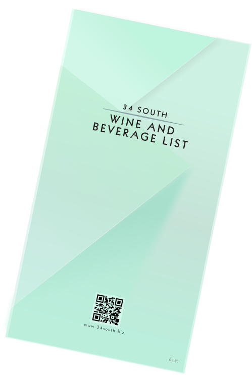 34 SOUTH WINE AND BEVERAGE LIST www.34south.biz